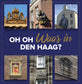 Oh Oh Waar in Den Haag?